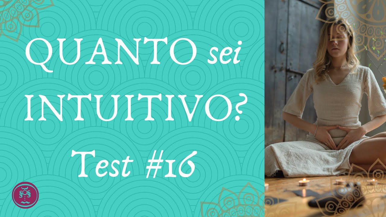 🔮Metti alla prova la TUA INTUIZIONE⚡️ TEST 16