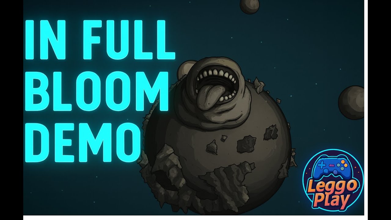In Full Bloom Demo lets watch LeggoPlay...