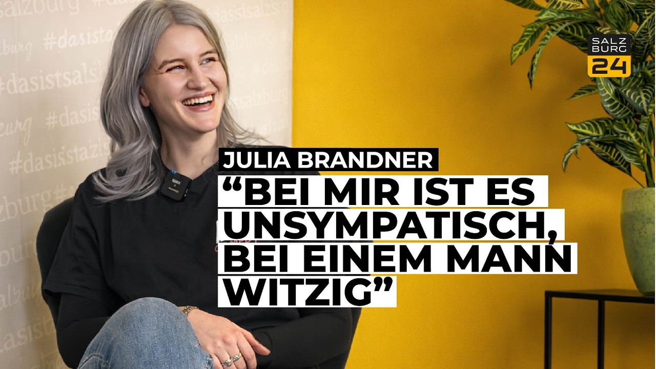 Julia Brandner: „Bei mir ist es unsympatisch, bei einem Mann witzig“