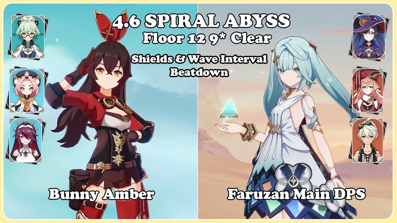 [GI] 4.6 Spiral Abyss - Bunny Amber / Faruzan DPS Floor 12 9* Clear