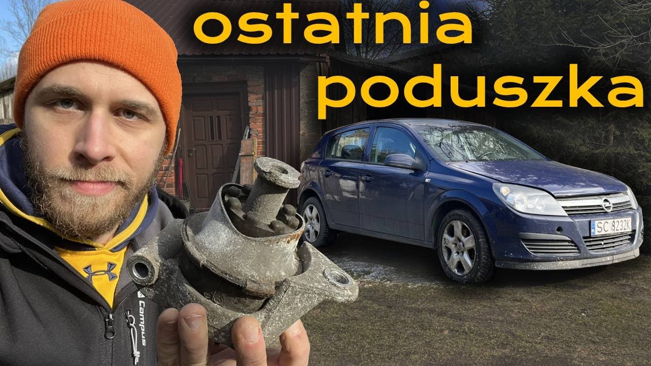 Ekspresowa wymiana poduszki silnika - Opel Astra H