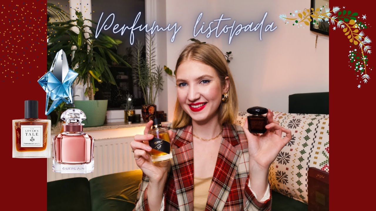 PERFUMY LISTOPADA 2021 | #XMASBONUS | MissPotocky
