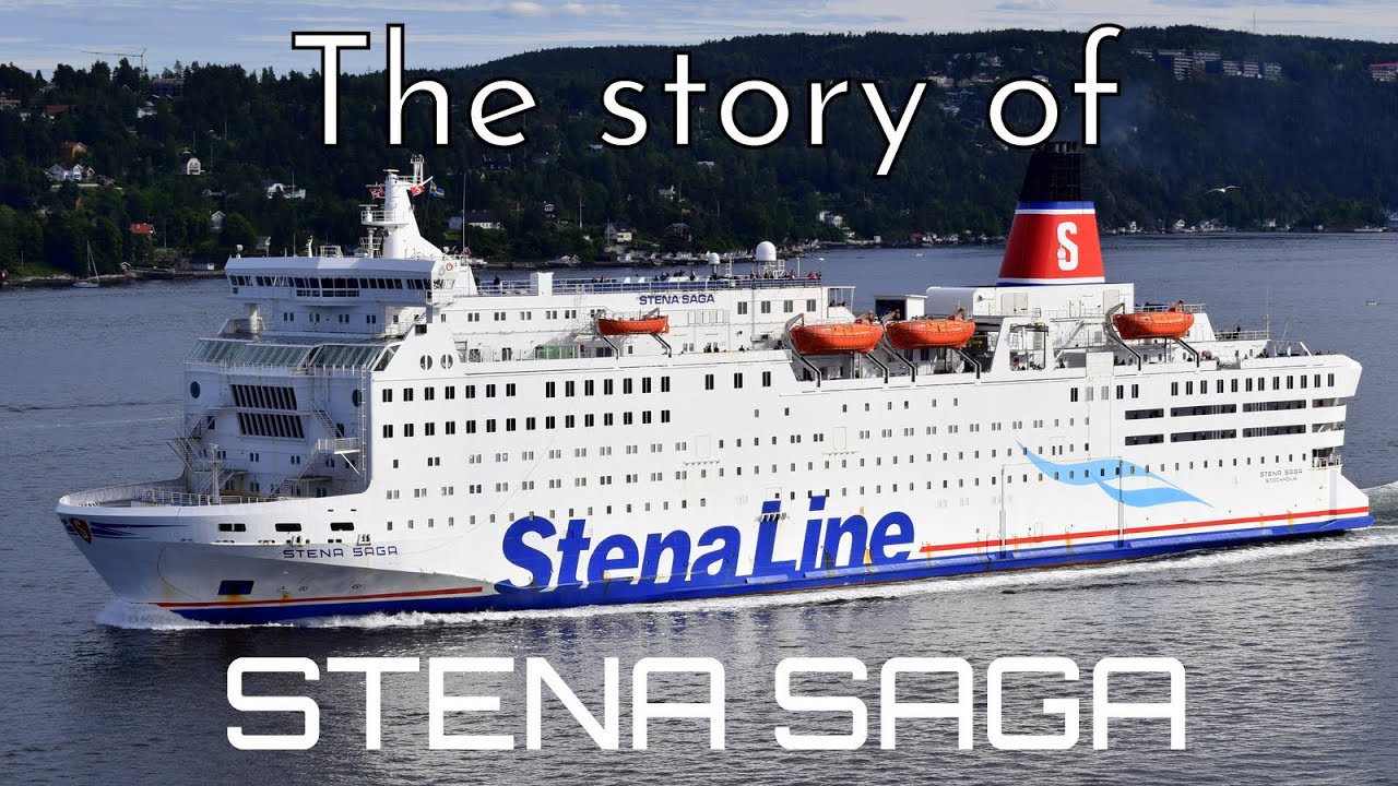 The Story Of Stena Saga