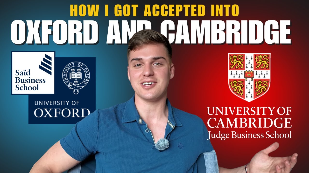 How I got accepted into OXFORD and CAMBRIDGE #mba #business