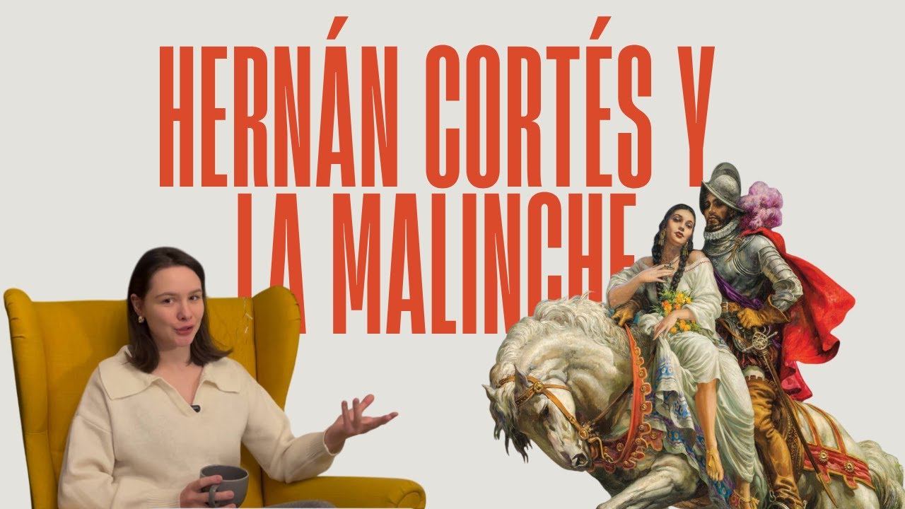 Hernán Cortés y La Malinche // настоящая история любви или взаимовыгодное сотрудничество?