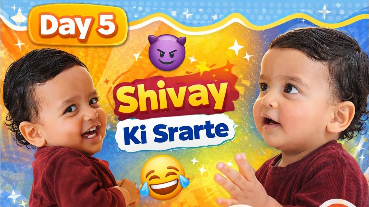 Day 5 Vlog | Shivay Ki Srarte 😂💙 Little Rockstar On Fire!