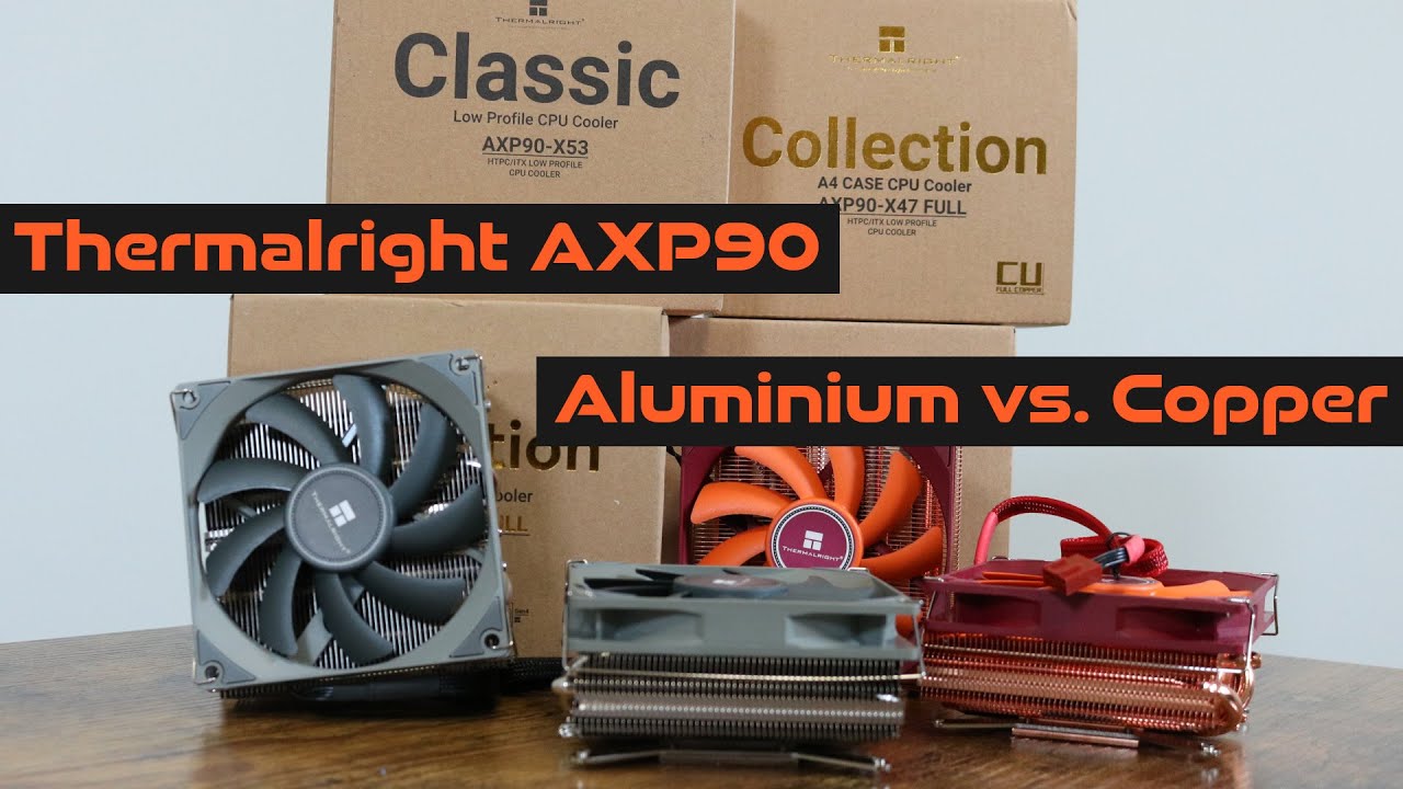 Thermalright AXP90 showdown - Aluminium vs. Copper