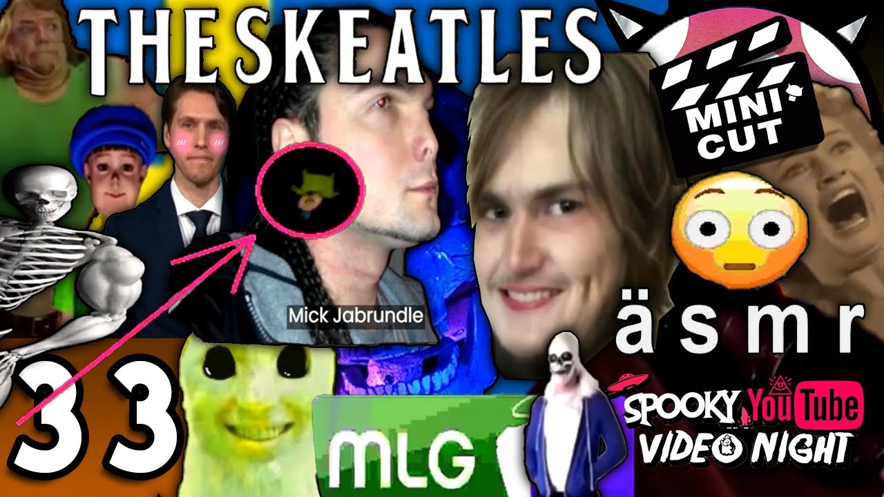 [Vinesauce] Joel - Spooky Youtube Video Night Highlights: ( Part 33 - The Skeatles )