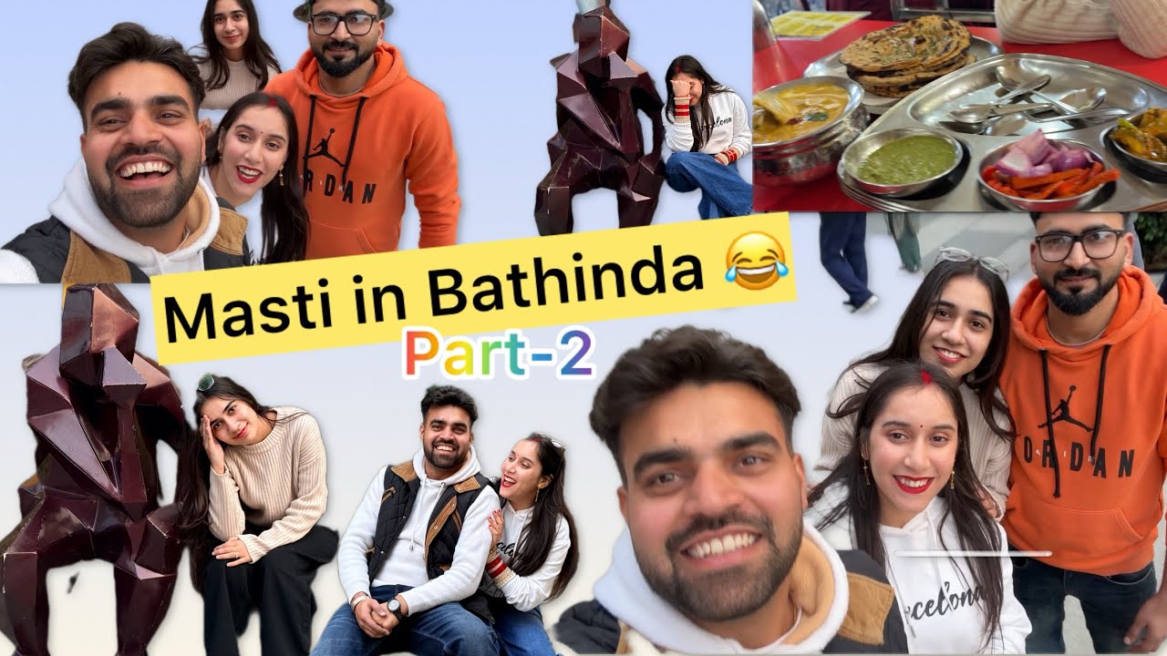 Masti in Bathinda part-2