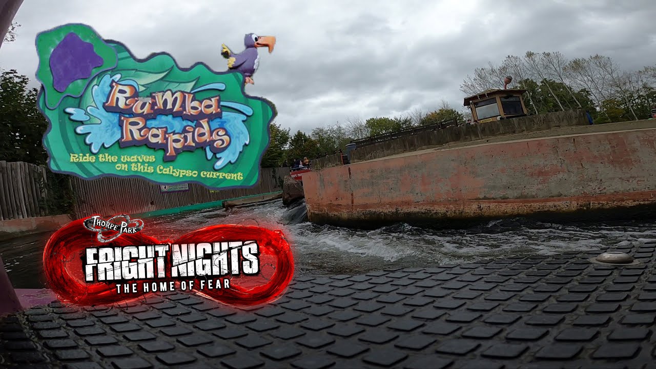 Rumba Rapids : Thorpe Park : Fright Night 4k