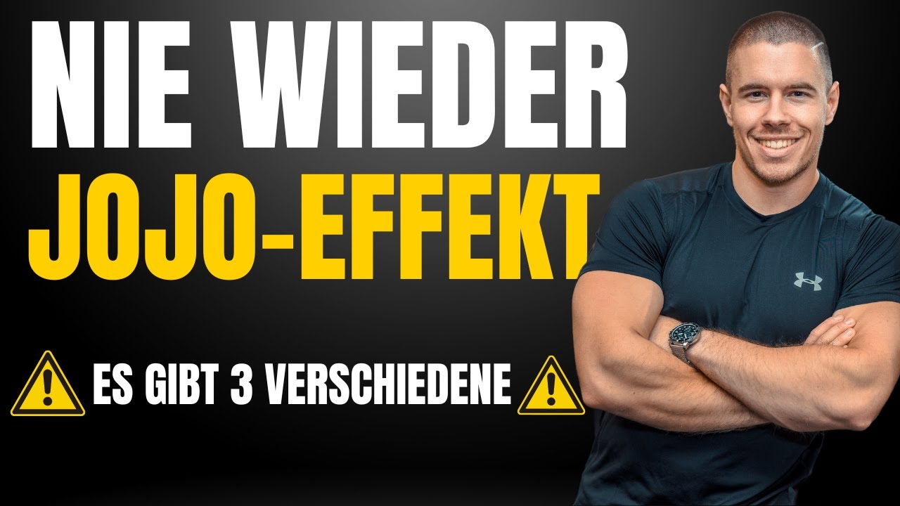 JOJO-EFFEKT VERMEIDEN - So wirst du alle 3 Jojo-Effekte f&uuml;r IMMER los!