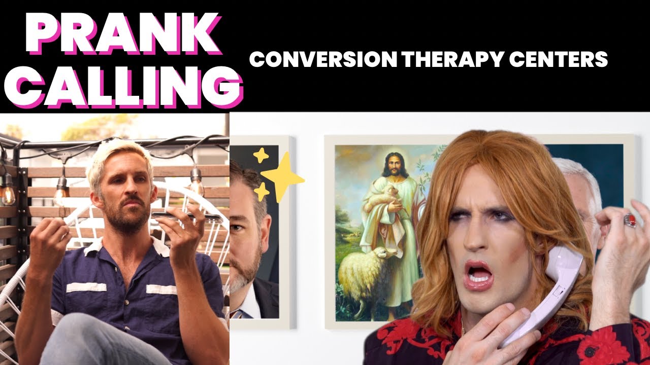 Prank Calling Conversion Therapy Center