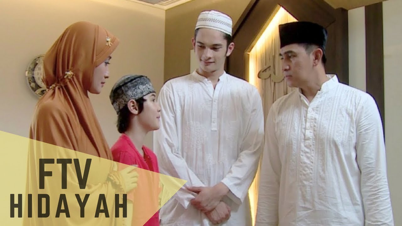FTV Hidayah 144 - Ayah Melupakanku