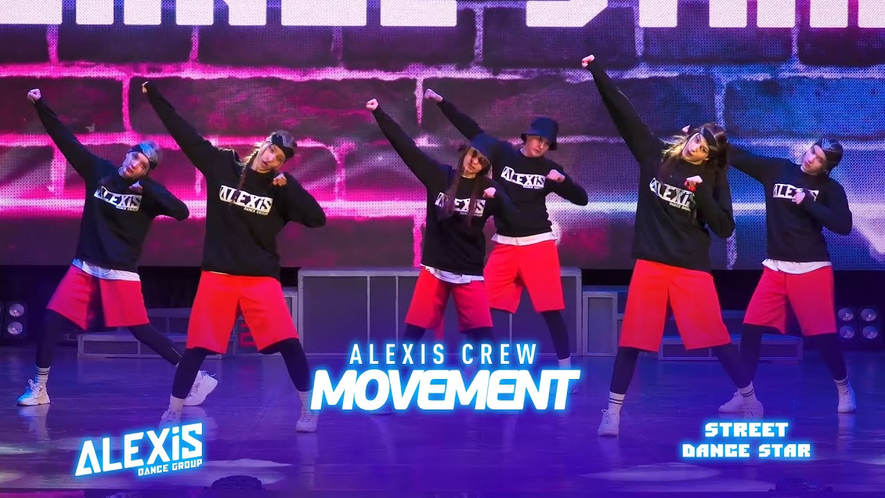 ALEXIS CREW - Movement / STREET DANCE STAR 2023