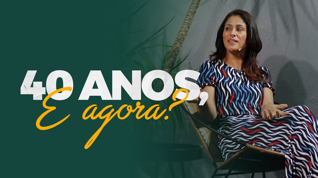 O que acontece depois dos 40 anos? Mensagem às mulheres de meia idade - Dra. Rosana Alves