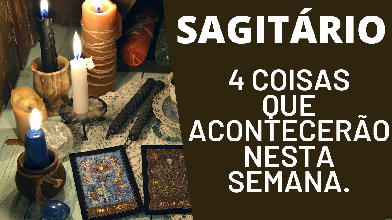 SAGITÁRIO| 4 REVELAÇÕES PARA ESTA SEMANA! (HORÓSCOPO/TAROT).