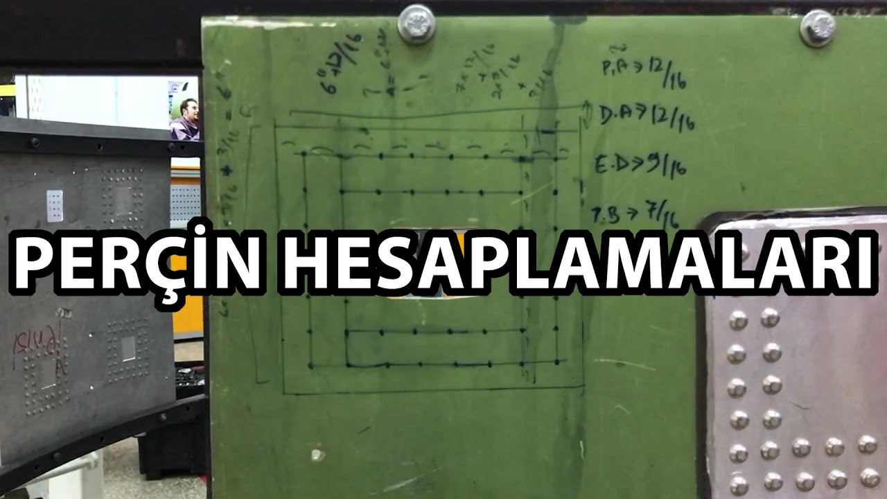 Perçin Hesaplamaları