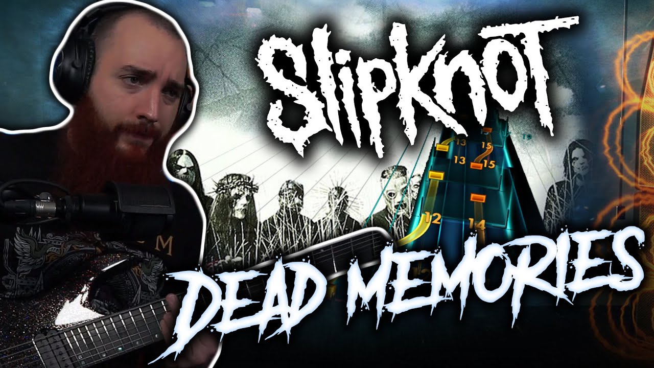 (Rocksmith) SLIPKNOT - Dead Memories