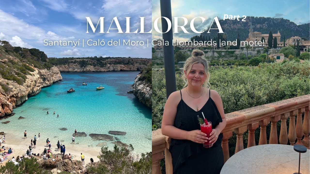 Santany&iacute;, Cal&oacute; del Moro, Cala Llombards: Mallorca Part 2