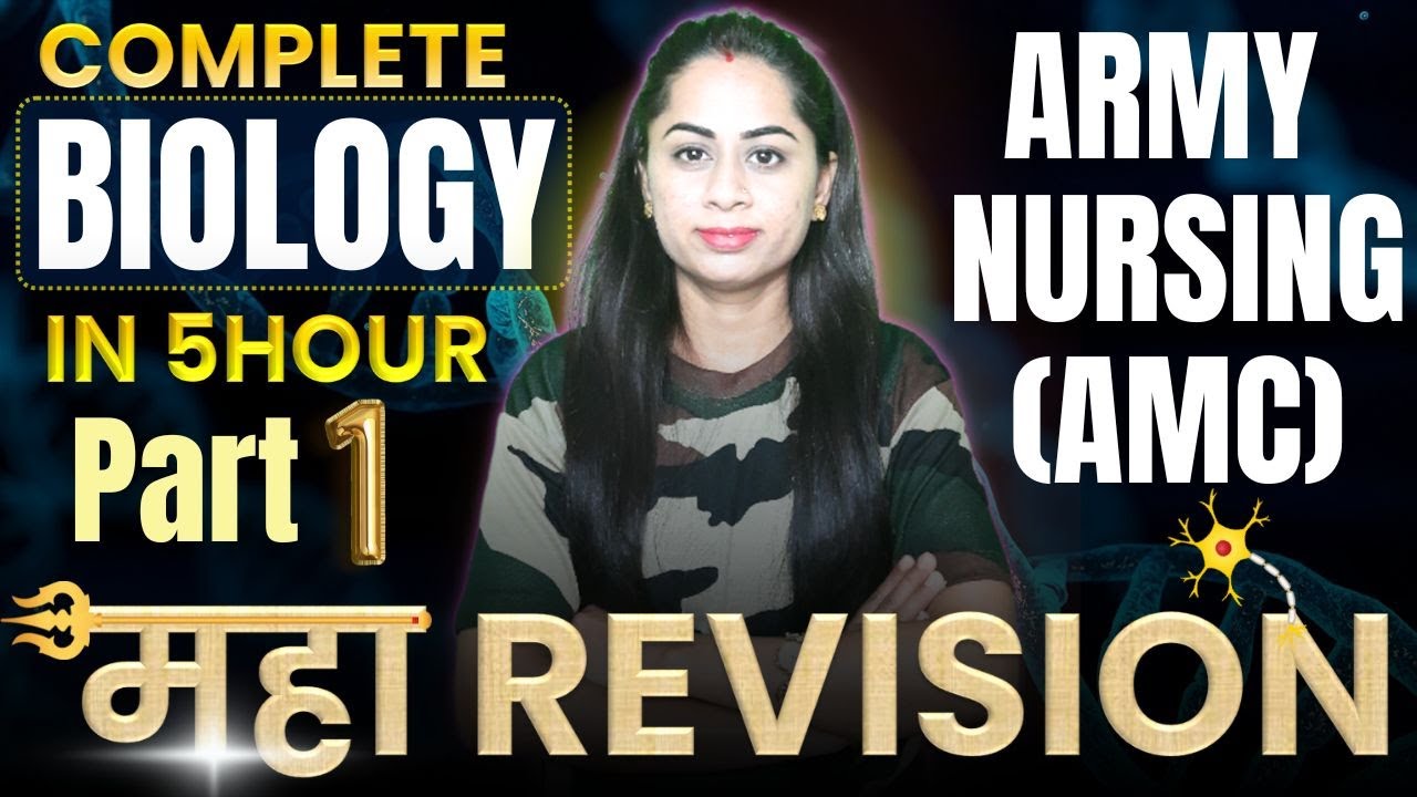 🔥 Biology One Shot Revision | Army Nursing Assistant (AMC) 2025 | Full Syllabus Covered