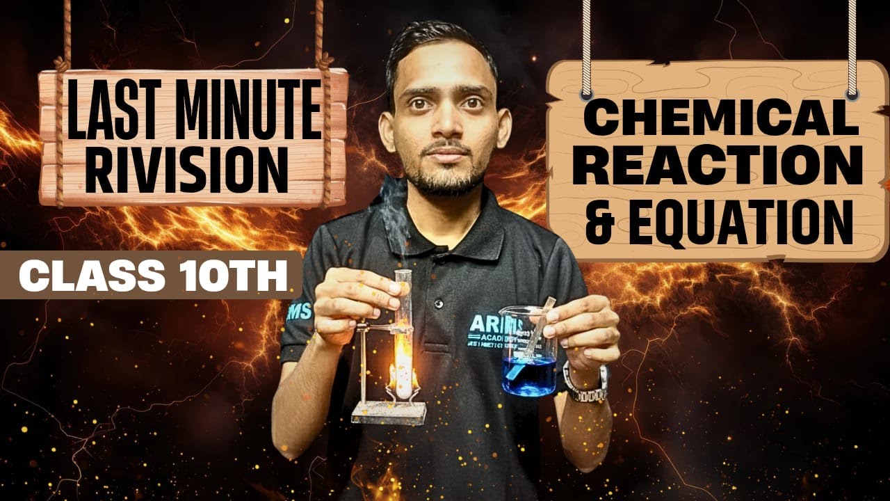 Last Minute Revision 🔥 | Chemical Reactions & Equations | CBSE 10