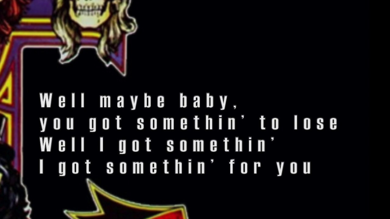 Guns N' Roses - Anything Goes Lyrics (Full Lyric Video!)