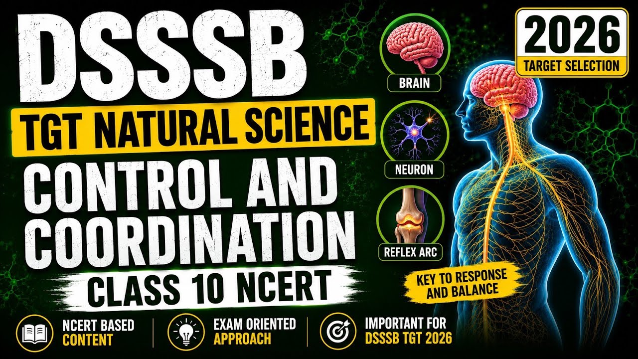 Control and Coordination for DSSSB TGT NATURAL SCIENCE #tgtscience #controlandcoordination