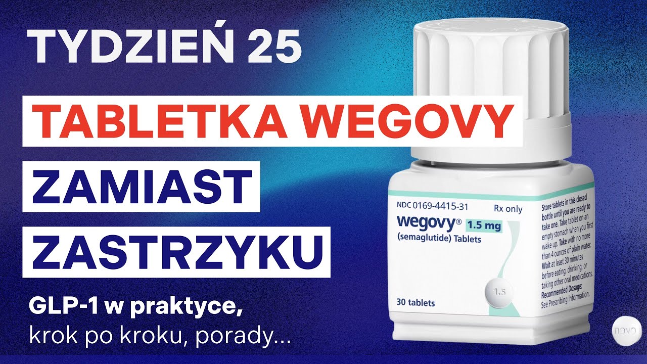 Tabletka Wegovy – pierwsza tabletka na odchudzanie. Jak przyjmować, działanie, dawkowanie oraz cena