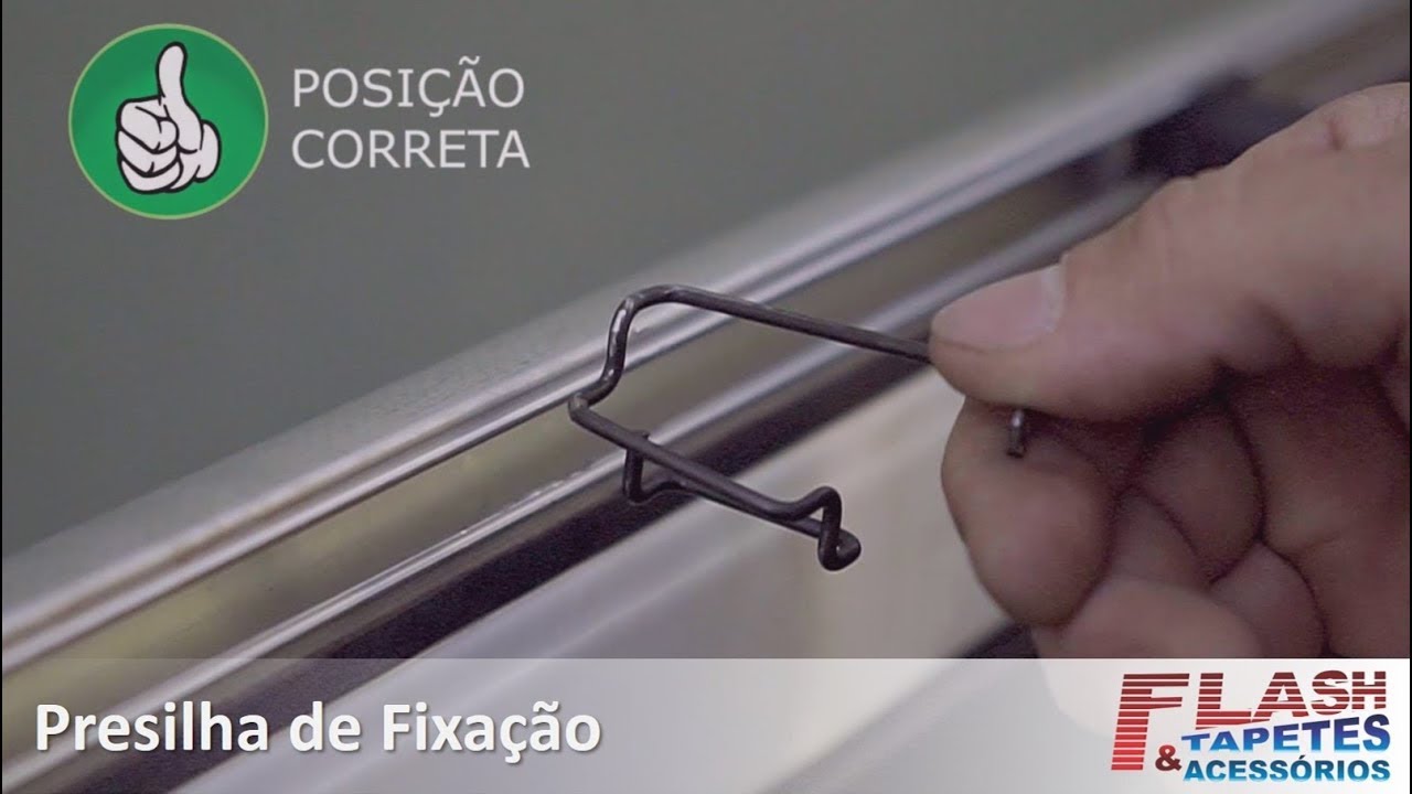 Nova Instalação - Presilha de Fixação - Vídeo Rápido - Flash Tapetes & Acessórios