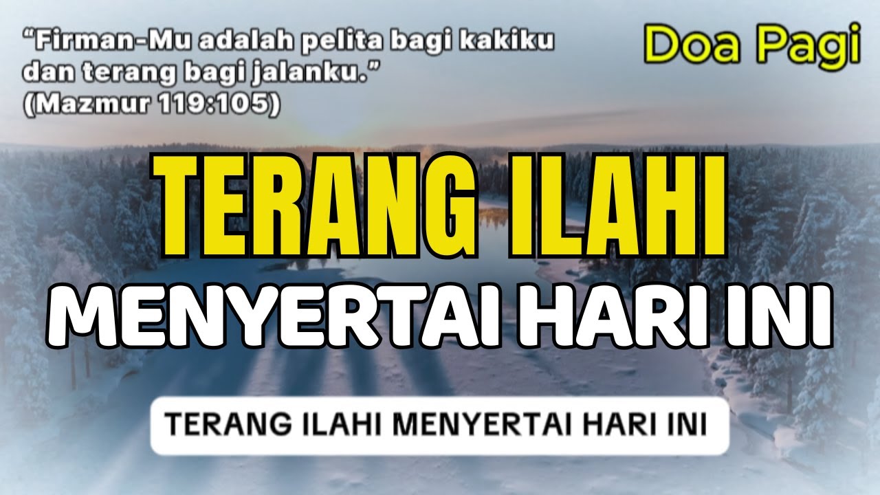 Terang Ilahi Menyertai Hari Ini | Doa Pagi