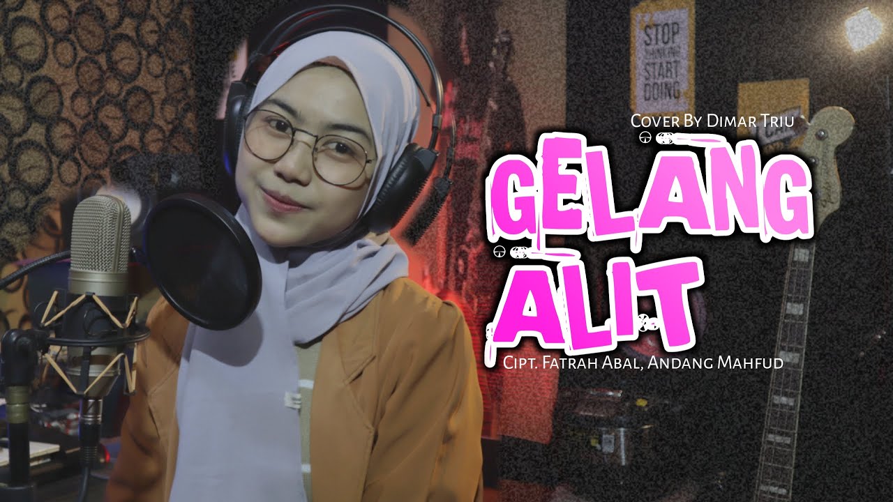 GELANG ALIT - COVER DIMAR TRIU