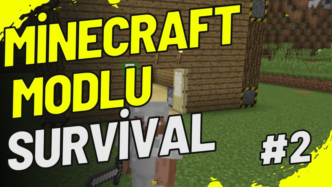 Minecraft Modlu Survival #2