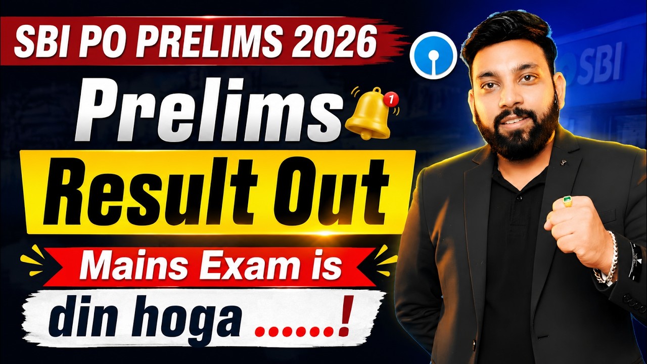 SBI PO Prelims Result 2026 OUT 🔥 | SBI PO Preliminary Result Link, Cut Off & Mains Exam Date