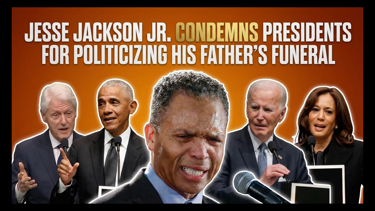 Tariq Nasheed: Jesse Jackson Jr. Condemns Presidents For Politicizing His Father's Funeral