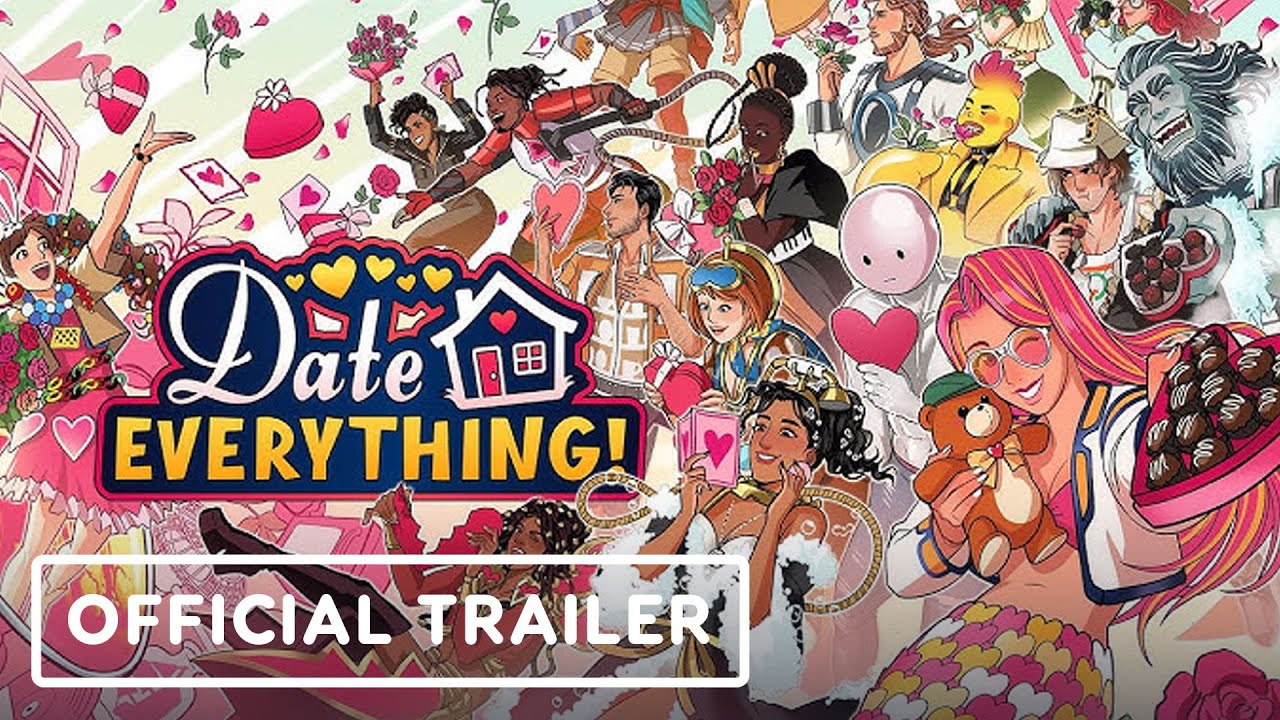 Date Everything! - Official Launch Trailer