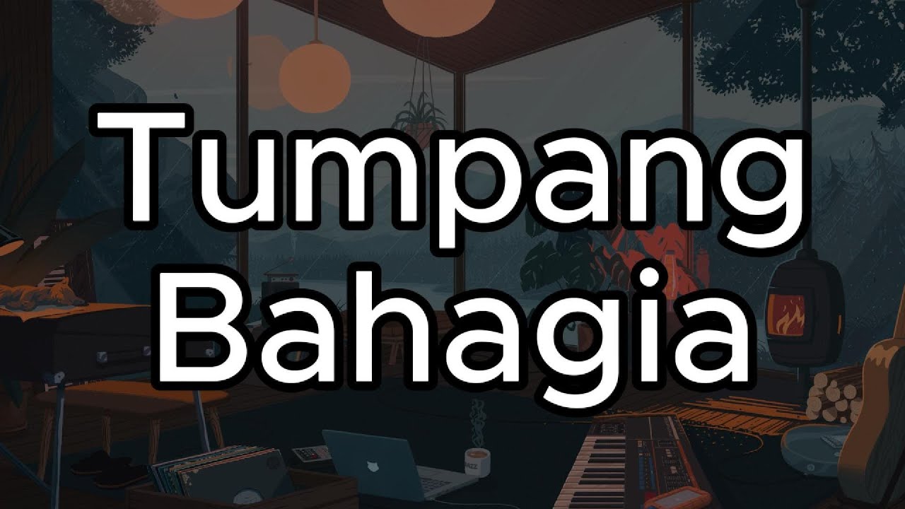 Tumpang Bahagia - Hady Maziz