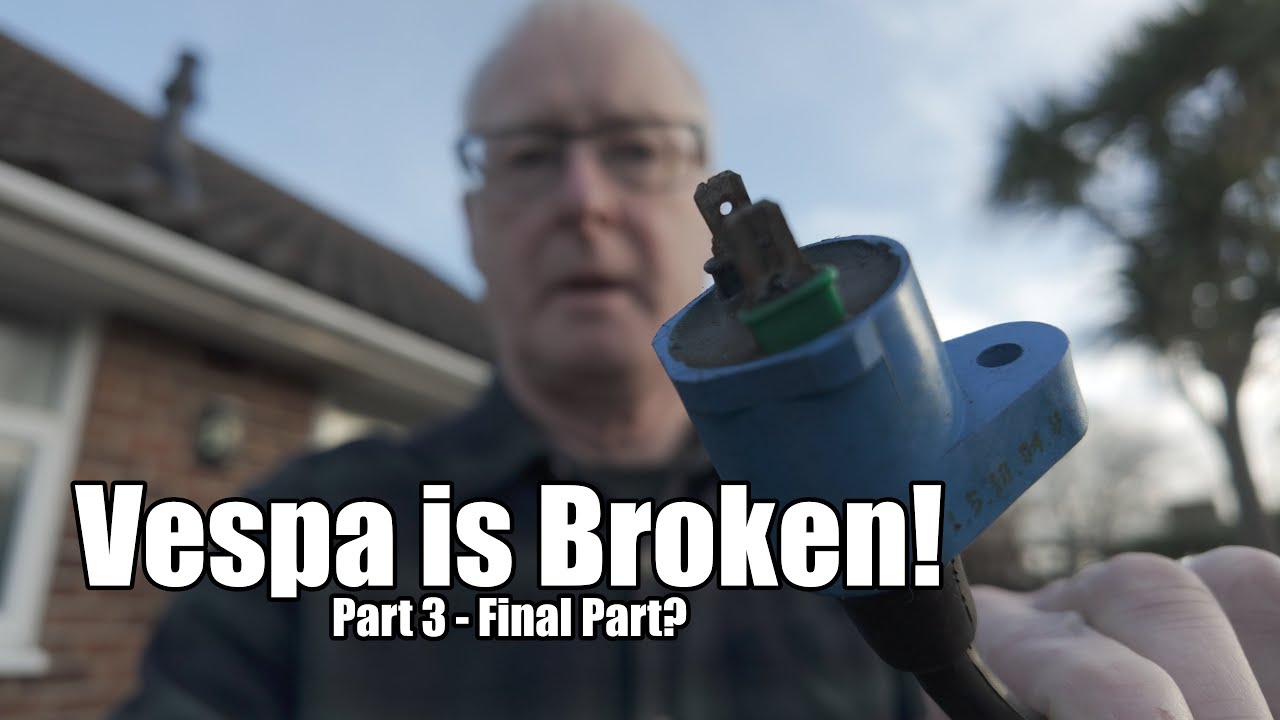 Vespa is broken PT3. Final?