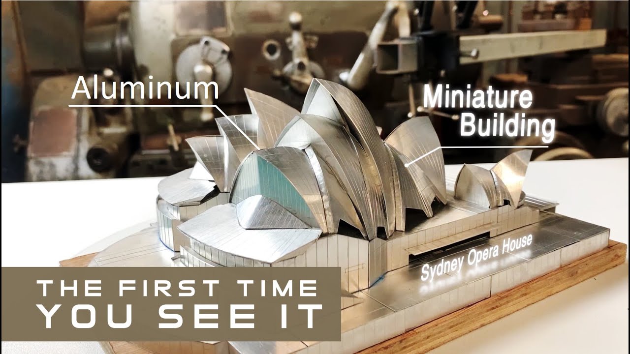 Making Sydney Opera House with Aluminum || DIY Miniature Building