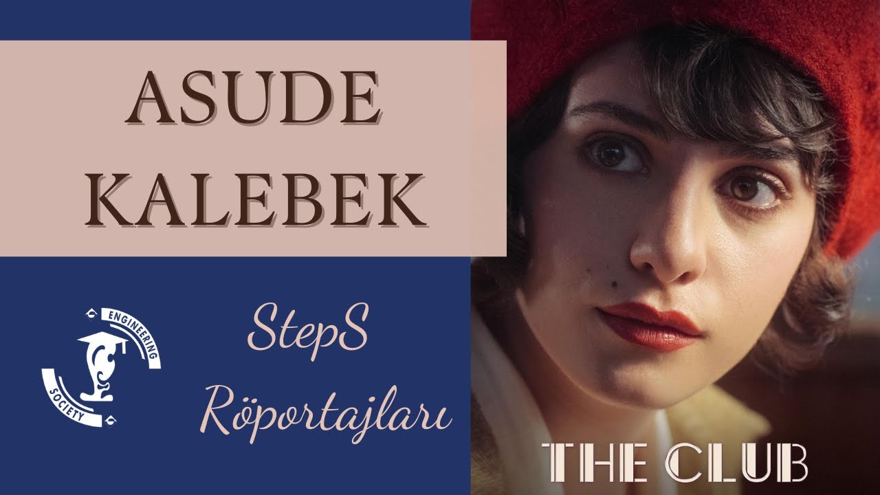 Netflix'in Yeni Yıldızlarından Asude Kalebek'le Röportajımız | StepS Röportajları