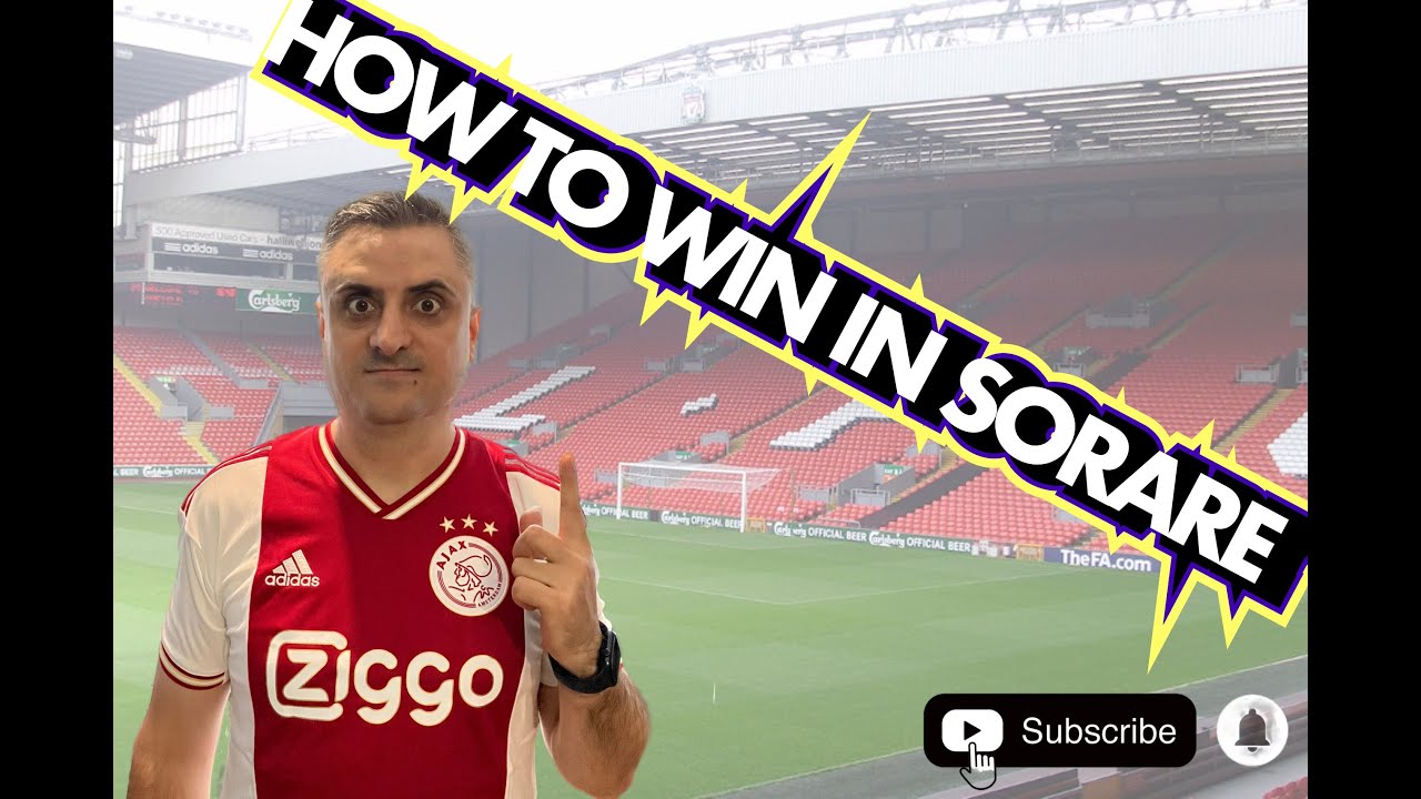 HOW TO WIN IN SORARE 2023