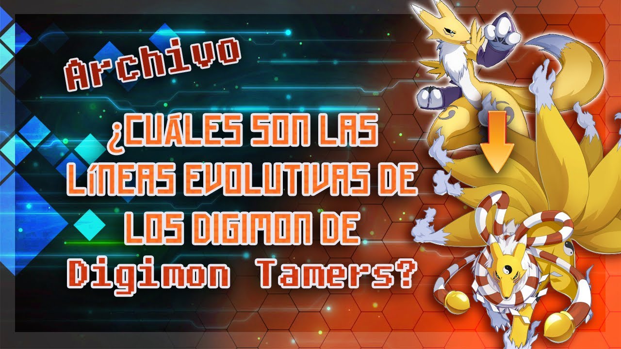 ¿Cuáles son las Líneas Evolutivas COMPLETAS de los Protagonistas de Digimon Tamers?