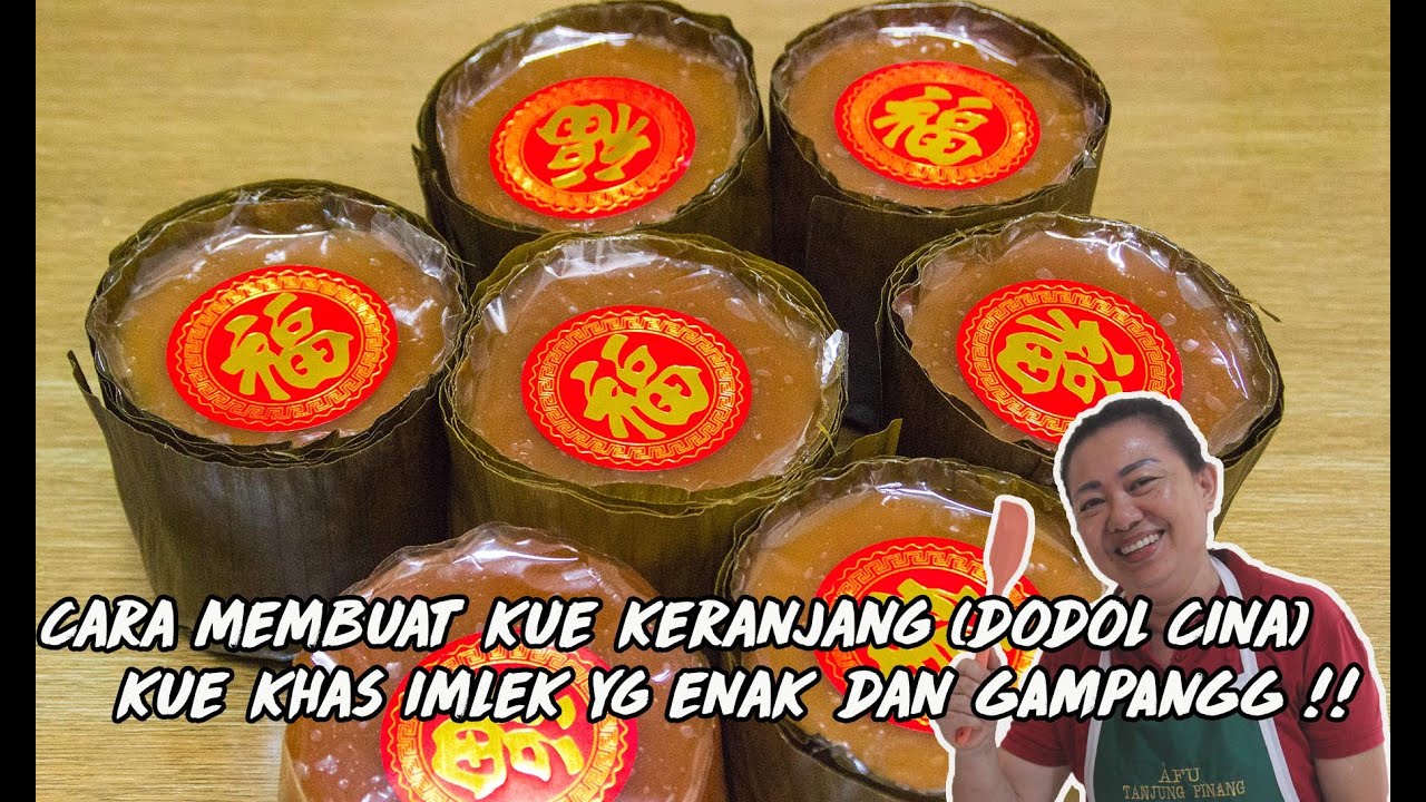 KUE KERANJANG ( DODOL CINA ) KUE KHAS IMLEK ! ENAK BANGET GAMPANG !!