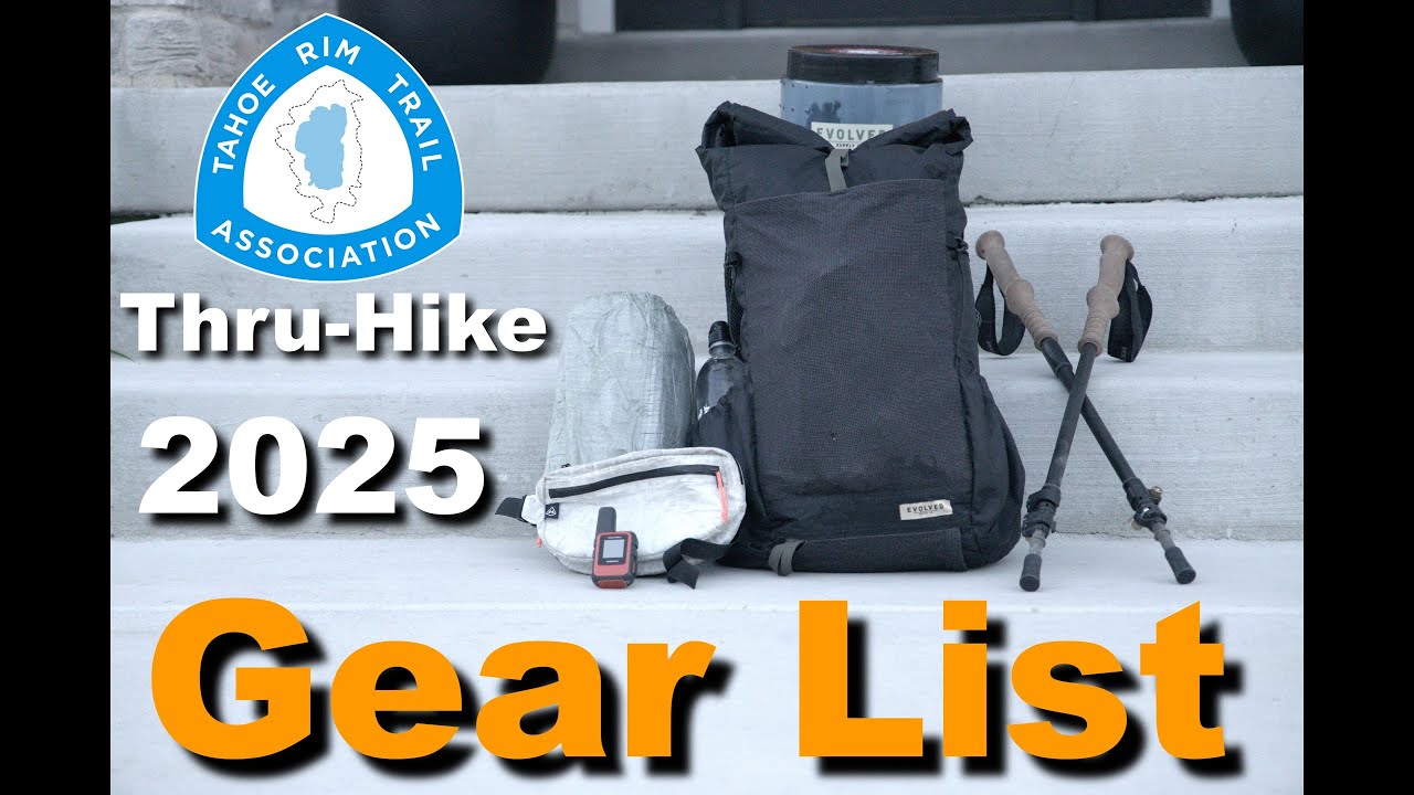Tahoe Rim Trail Gear List – What I’m Taking in 2025