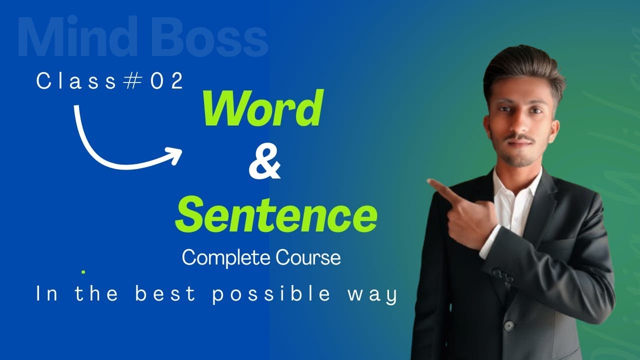 Word & Sentence Explained | Class 02 | What is word? What is sentence? | Grammar Basics