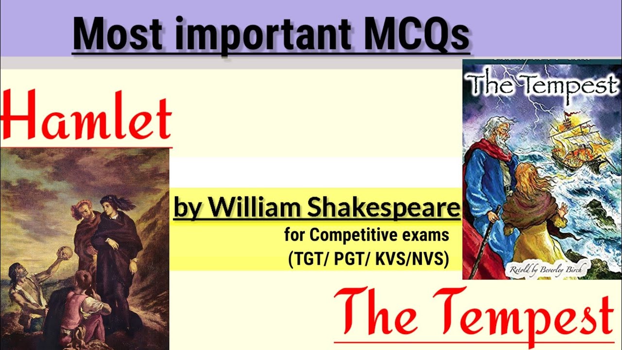 Most important MCQs ~ Hamlet & The Tempest