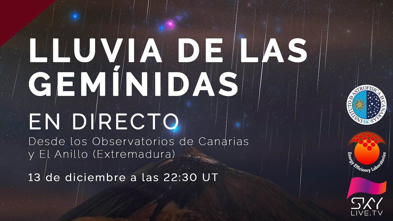 EN DIRECTO: Lluvia de estrellas de las Gemínidas 2022