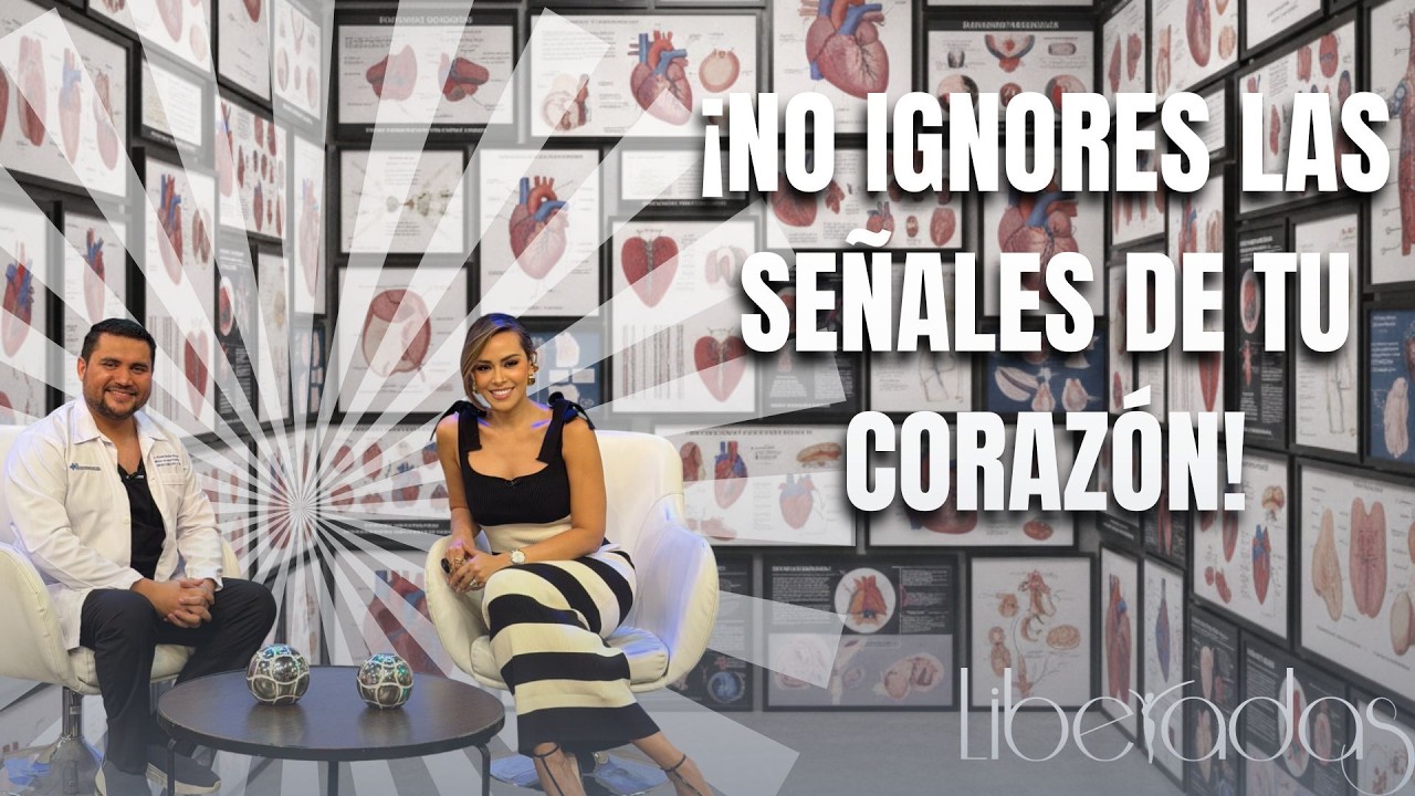 ¿COMO TENER TU CORAZÓN FUERTE Y SANO? | ENTREVISTA CON EL ESPECIALISTA | LIBERADAS TCS