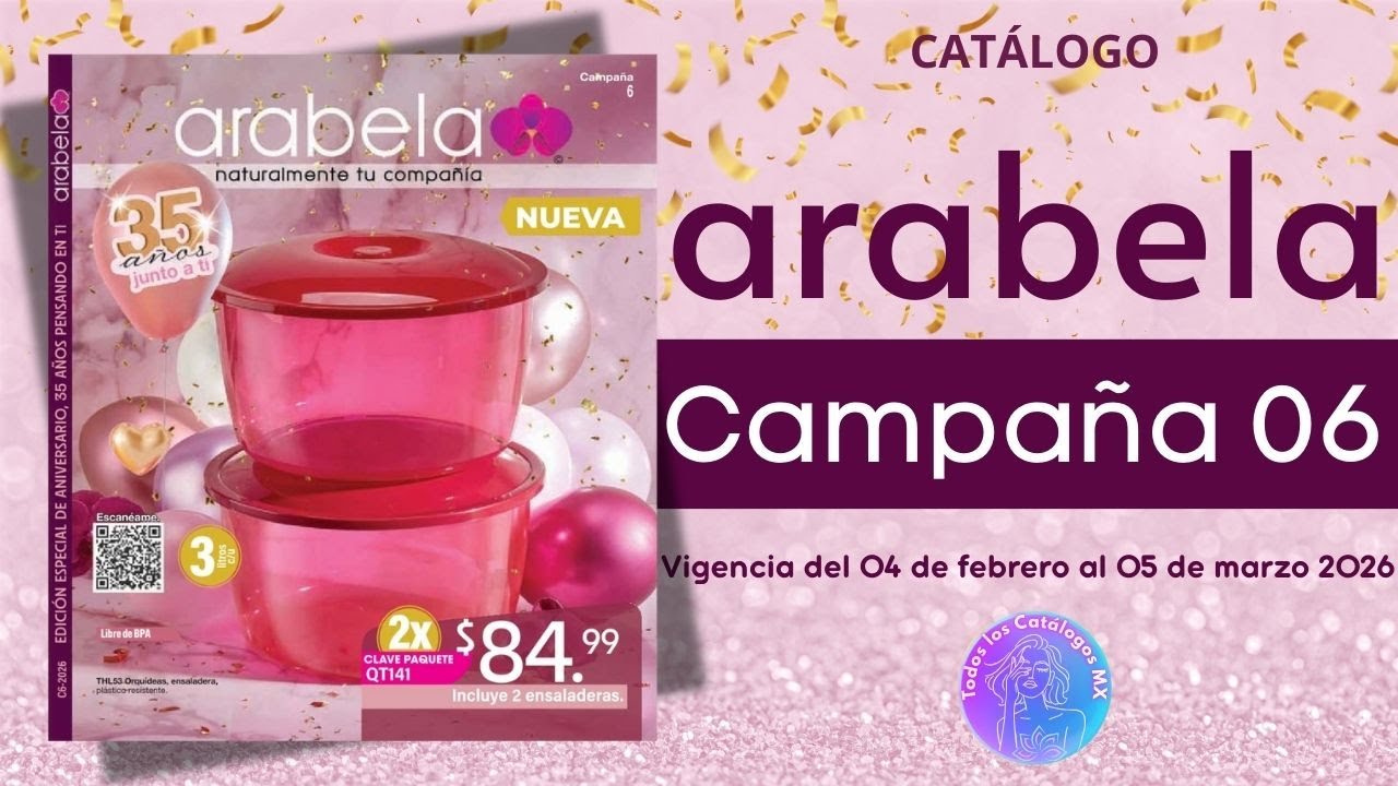 😍🌸 ARABELA CAMPAÑA 06 2026 | 35 AÑOS JUNTO A TI 💖✨ Colección Orquídeas que TE VA A ENCANTAR