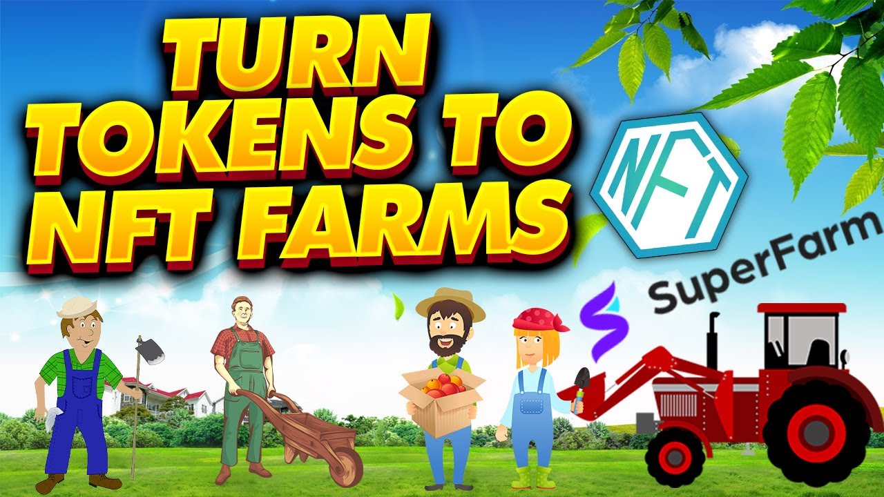 Superfarm : Super token | Is this the all in one stop for NFTs and farming?