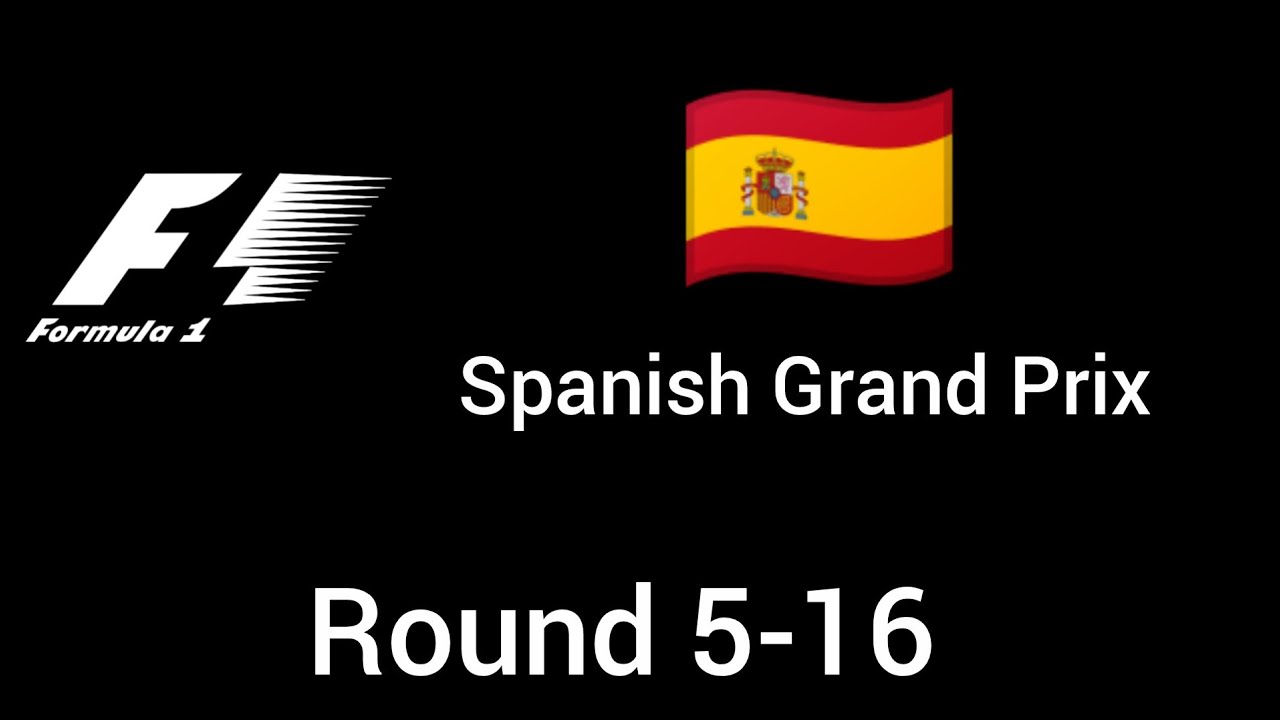 F1. Spanish Grand Prix 